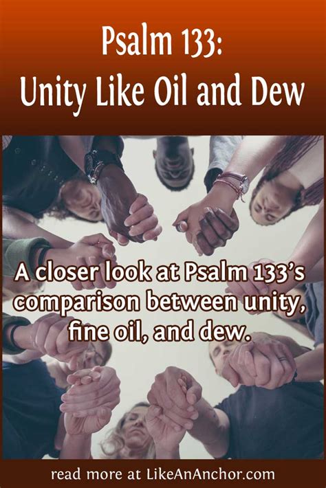 Psalm 133: Unity Like Oil and Dew – Like An Anchor
