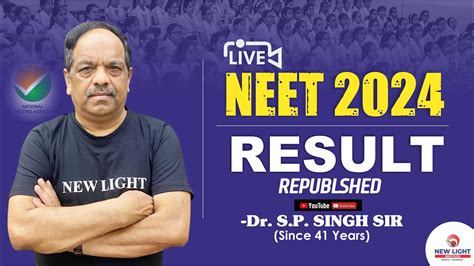 Live Neet Revised Result Declared Singh Sir Live New Light