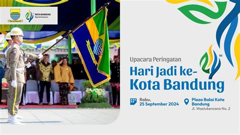 Live Upacara Peringatan Hari Jadi Ke 214 Kota Bandung Youtube