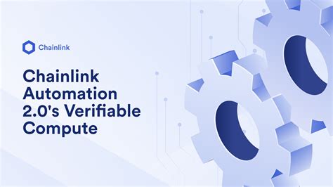 Verifiable Compute With Chainlink Automation Chainlink