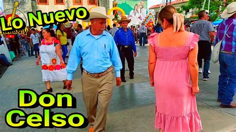 DON CELSO SACANDO SUS MEJORES PASOS EN LA TARIMA YouTube