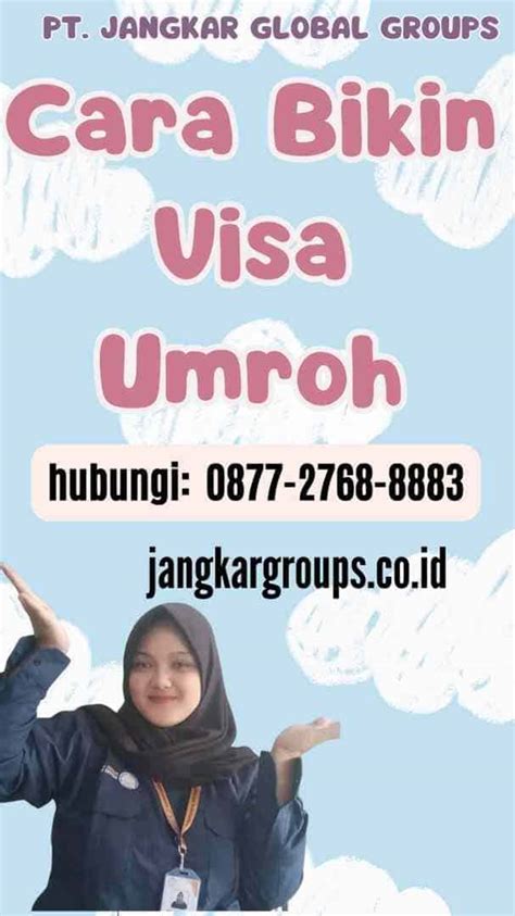 Cara Bikin Visa Umroh Jangkar Global Groups