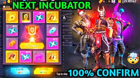 Next Incubator Free Fire Incubator Return Free Fire New Incubator