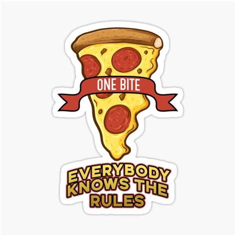 One Bite Everybody Knows The Rules Sticker For Sale By Basicwear