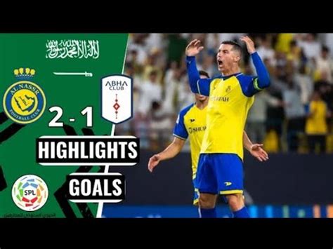 The Goat Cristiano Ronaldo Al Nassr Vs Abha All Goals