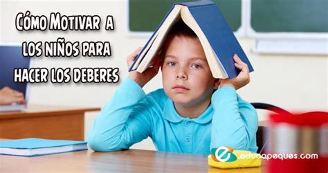 Juegos y técnicas para motivar a los niños a hacer los deberes escolares