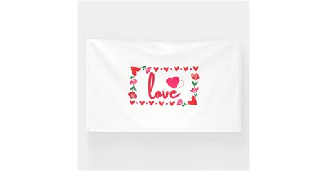 Love Valentine S Day 6x10 Vinyl Banner Zazzle