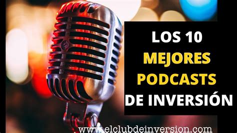 Los Mejores Podcasts De Finanzas En Espa Ol E Ingl S