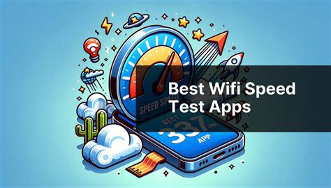 Best Wifi Speed Test Apps In 2024