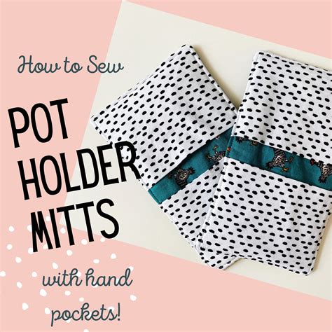 Pot Holders With Hand Pockets Pdf Sewing Tutorial Pin Cut Sew Studio