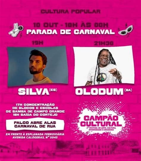 Camp O Cultural Veja Agenda De Atra Es Do Evento Desta Segunda