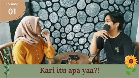 Eps Kenalan Yuk Sama Ruang Kari Youtube