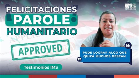 APROBACIÓN DE PAROLE HUMANITARIO A SRA REYNA GONZALEZ DE NICARAGUA