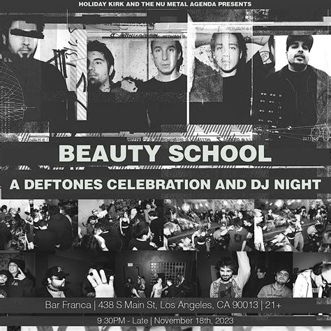 Beauty School: A Deftones Celebration and DJ Night, Bar Franca, South ...