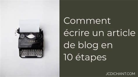 Comment écrire un article de blog rapidement en 10 étapes