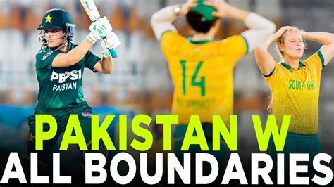 Lets Recap Pakistan W All Boundaries Pakistan W Vs South Africa W