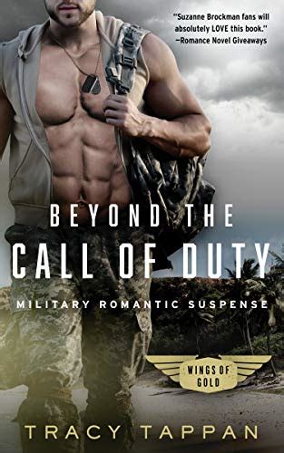 Beyond The Call Of Duty Military Romantic Suspense Wings Of Gold Book