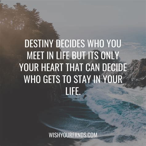 Quotes About Destiny And Life