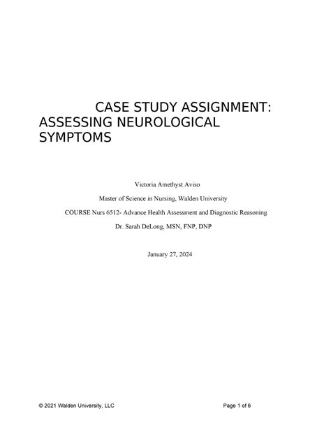 WK9Assgn 1 Neurological Assessment CASE STUDY ASSIGNMENT ASSESSING