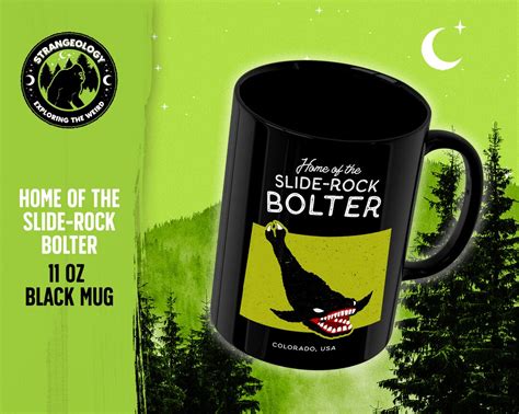 Home Of The Slide Rock Bolter Colorado Usa Coffee And Tea 11oz Mug