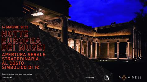 Pompei Museo Archeologico Notte Europea Dei Musei Dentro Salerno