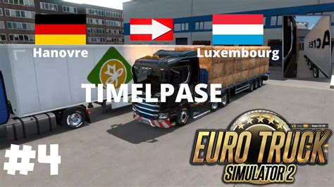 EURO TRUCKS SIMULATOR 2 TIMELAPSE LOGITECH G920 EP 4 YouTube