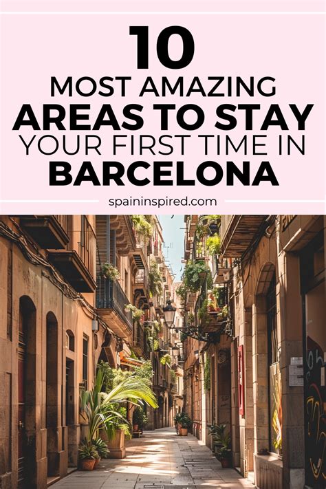 10 Best Areas To Stay In Barcelona The First Time 2024 Spain Travel