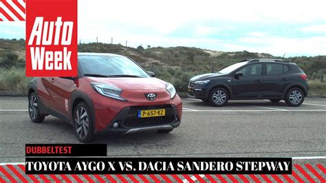 Toyota Aygo X Vs Dacia Sandero Stepway Autoweek Dubbeltest Youtube