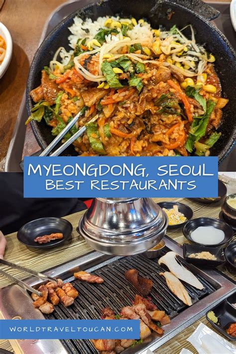 The Best Myeongdong Restaurants Travel Guides Travel Tips South Korea