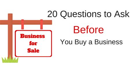 Free Checklist Questions To Ask Before You Buy A Business Sales