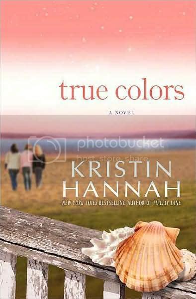 Book Review | True Colors by Kristin Hannah | Me, My Book and the Couch