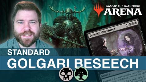 Golgari Beseech Midrange Wilds Of Eldraine Standard With TheOneJame