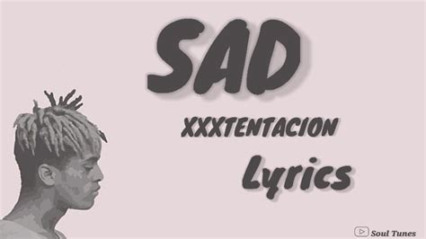 Xxxtentacion Sad Lyrics Youtube