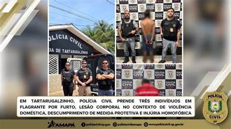 Em Tartarugalzinho PolÍcia Civil Prende TrÊs IndivÍduos Em Flagrante