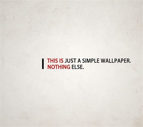 Simplicity Cool Decent Saying Simple Style Thought Hd Wallpaper