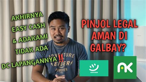 Akhirnya Easy Cash Adakami Tidak Ada Dc Lapanganpinjol Legal Aman