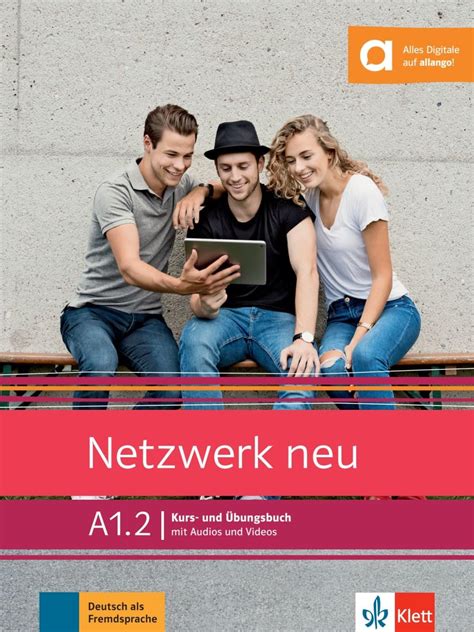 Netzwerk Neu Kurs Und Bungsbuch A Deutsch Als Fremdsprache