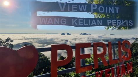 View Point Wang Kelian Perlis Awan Nano Perlis Youtube