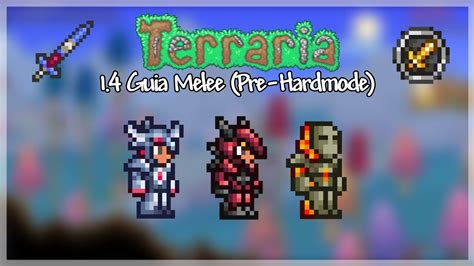 Terraria La Mejor Equipacion Pre Hardmode Para Melee Youtube