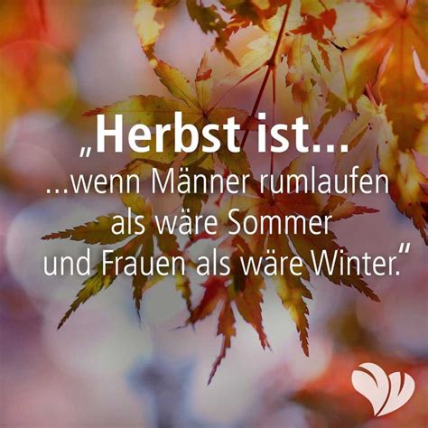 Herbst Ist Herbst Spruch Herbst Sommer