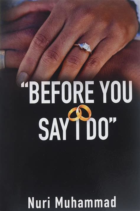 Before You Say I Do Muhammad Nuri Amazon Books