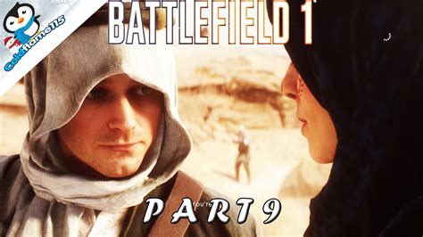 Lawrence Of Arabia Battlefield 1 Walkthrough Part 9 Youtube