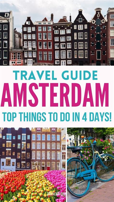 4 Days In Amsterdam Itinerary Best Things To Do Prancier