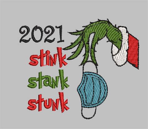 2021 Grinch Stink Stank Stunk Machine Embroidery Design Files Instan