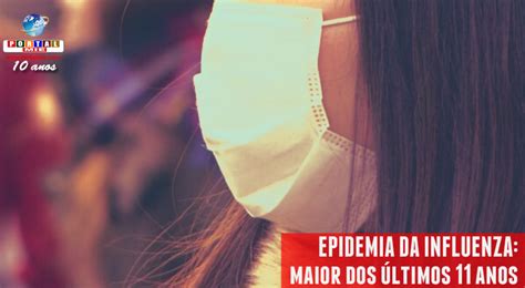 Epidemia Da Influenza Mais Grave Dos Ltimos Anos Portal Mie