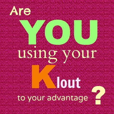 Using Klout To Show Your Social Influence - The SITS Girls