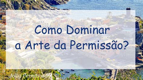 Como Dominar A Arte Da Permiss O Abraham Hicks Em Portugu S Youtube