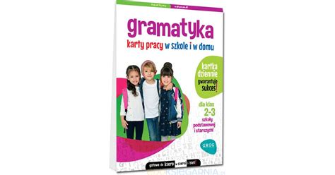 Gramatyka Karty Pracy W Szkole I W Domu Dla Klas Szko Y