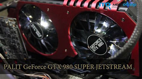 Palit Geforce Gtx Super Jetstream Gb Youtube