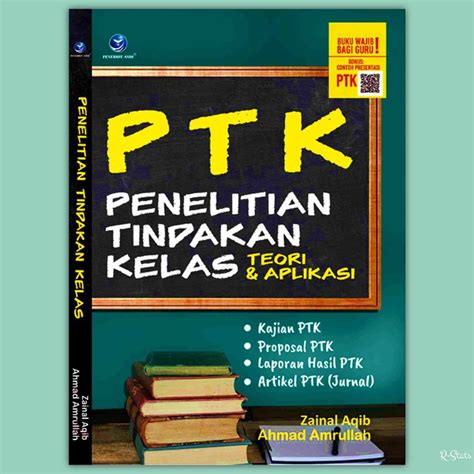 Jual Buku Penelitian Tindakan Kelas Teori Dan Praktek Berisi Kajian